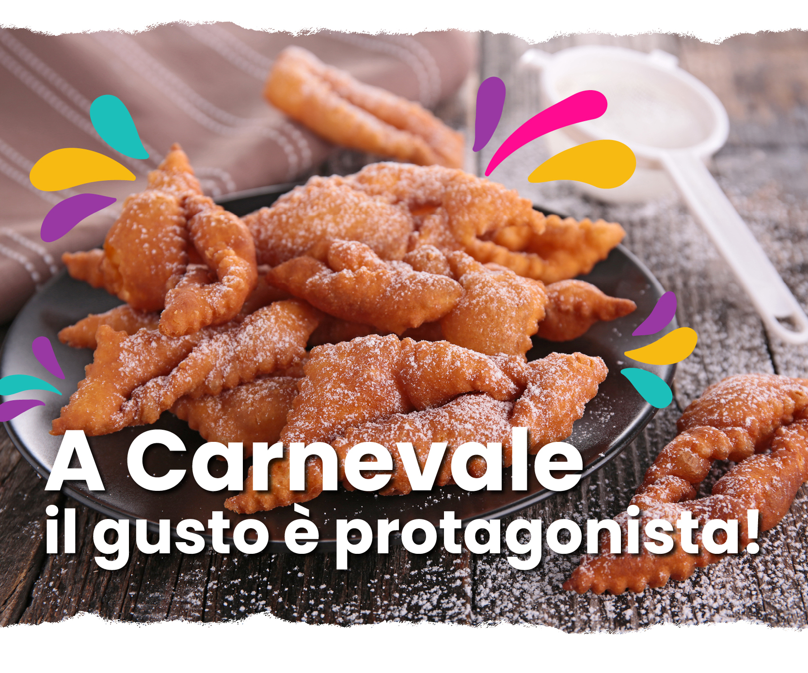 Dolci di Carnevale: tradizione, gusto e curiosità